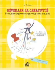 Réveiller sa créativité