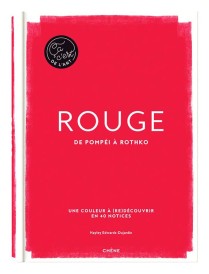 Rouge : de Pompéi à Rothko