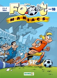 Les Foot Maniacs t.10