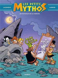 Les Petits Mythos t.9 ; les rateaux de la méduse