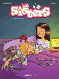 Les Sisters t.17 : dans tes rêves !