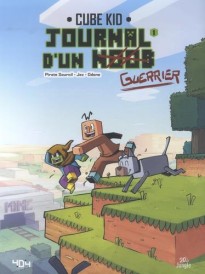 Journal d'un Noob Tome 1 : un nouveau guerrier (édition spéciale 20 ans)