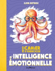 Petit cahier d'exercices : d'intellugence émotionnelle