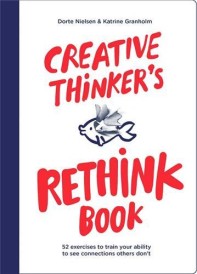 Creative thinker's rethink book (édition en anglais)