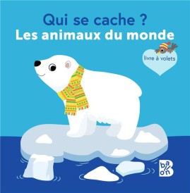 Qui se cache ? : les animaux du monde
