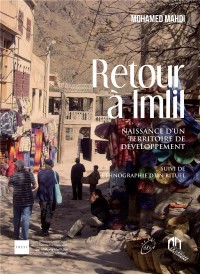 Retour à Imlil : Naissance d'un territoire de développement ; Ethnographie d'un rituel