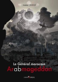 Le général morocain t.2 ; Aarabmageddon