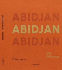Abidjan, nid d'artistes