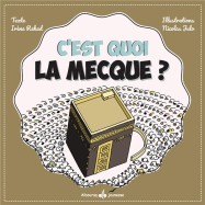 C'est quoi ? : la Mecque