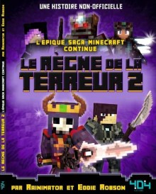 Minecraft ; le règne de la terreur 2