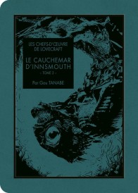 Le cauchemar d'Innsmouth Tome 2
