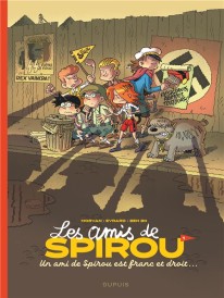 Les amis de Spirou t.1 : un ami de Spirou est franc et droit...