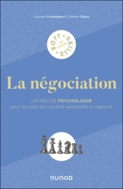 Campus - La Négociation (un Peu de Psychologie Pour les Pros Qui Veulent Apprendre ہ Négocier)