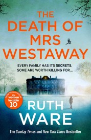 THE DEATH OF MRS. WESTAWAY