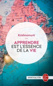 Apprendre est l’essence de la vie – Lettres aux enseignants, aux parents et aux élèves