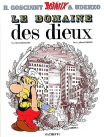 Astérix – Tome 17 – Le domaine des Dieux