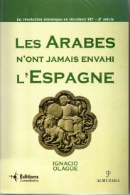 Les Arabes n'ont jamais envahi l'Espagne