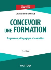 Concevoir une formation – Progression pédagogique et animation