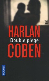 Double piège