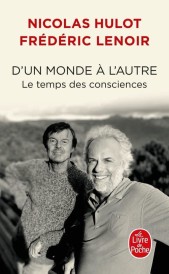 D’un monde à l’autre – Le temps des consciences