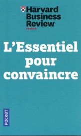 L’essentiel pour convaincre