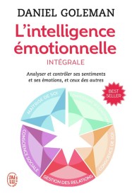 L’intelligence émotionnelle – Intégrale