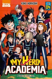 My Hero Academia – Tome 4 – Celui qui avait tout