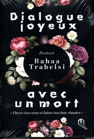 DIALOGUE JOYEUX AVEC UN MORT