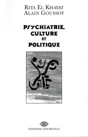 PSYCHIATRIE, CULTURE ET POLITIQUE