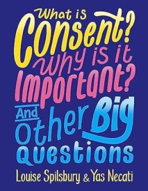 What Is Consent Why Is It Important And