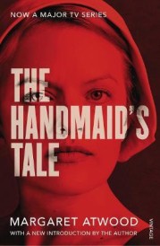 The Handmaid’s Tale : the Book That Inspired the Hit Tv Series