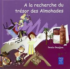 A la recherche du tresor des almohades (francais)