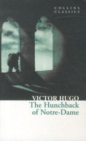 The hunchback of Notre-Dame (édition en anglais)