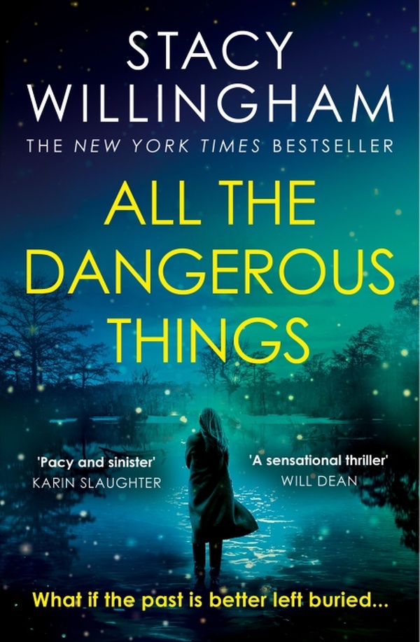 ALL THE DANGEROUS THINGS