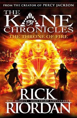 The kane chronicles: the throne of fire (édition en anglais)