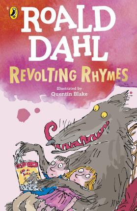 Revolting rhymes (édition en anglais)