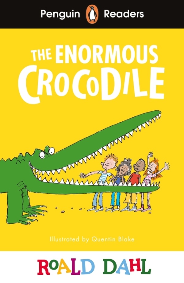 Penguin Readers Level 1: Roald Dahl the Enormous Crocodile (ELT Graded Reader)