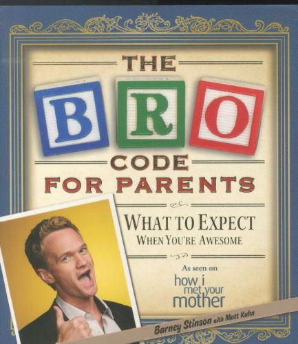 The bro code for parents (édition en anglais)