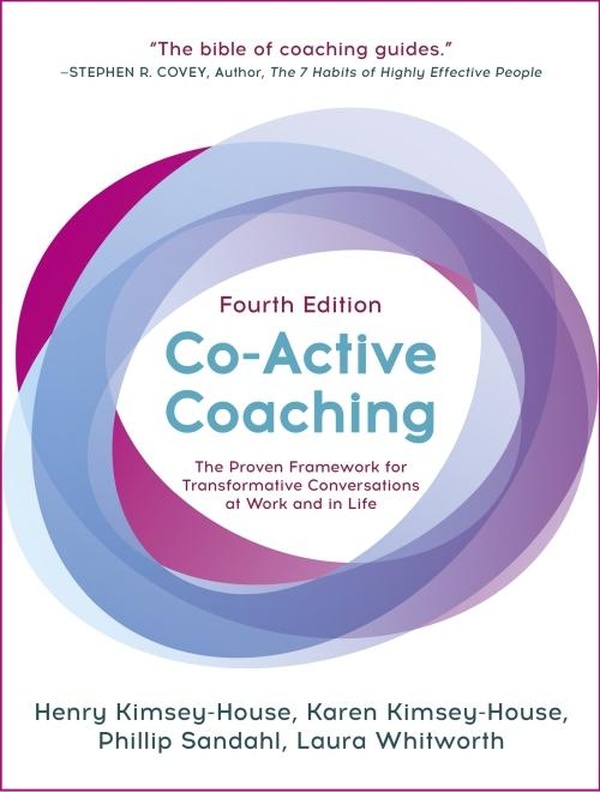 Co-Active Coaching, Fourth Edition