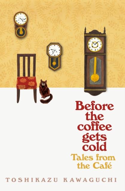 TALES FORM THE CAFE - BEFORE THE COFFEE GETS COLD