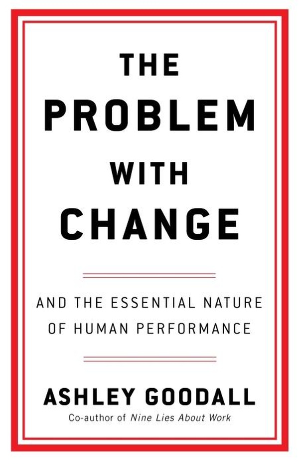 The Problem with Change