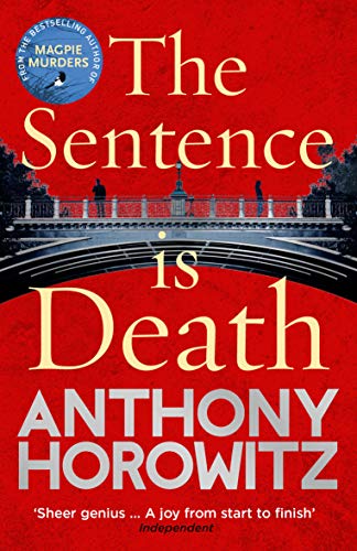 THE SENTENCE IS DEATH - DANIEL HAWTHORNE