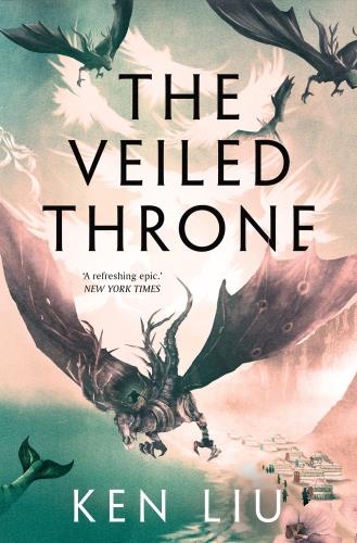 THE VEILED THRONE - DANDELION DYNASTY