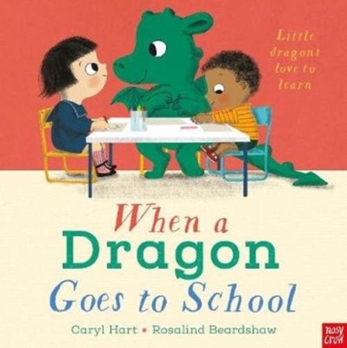 WHEN A DRAGON GOES TO SCHOOL
