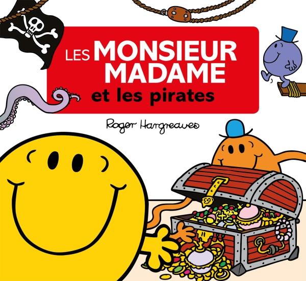 Les Monsieur Madame au temps des pirates
