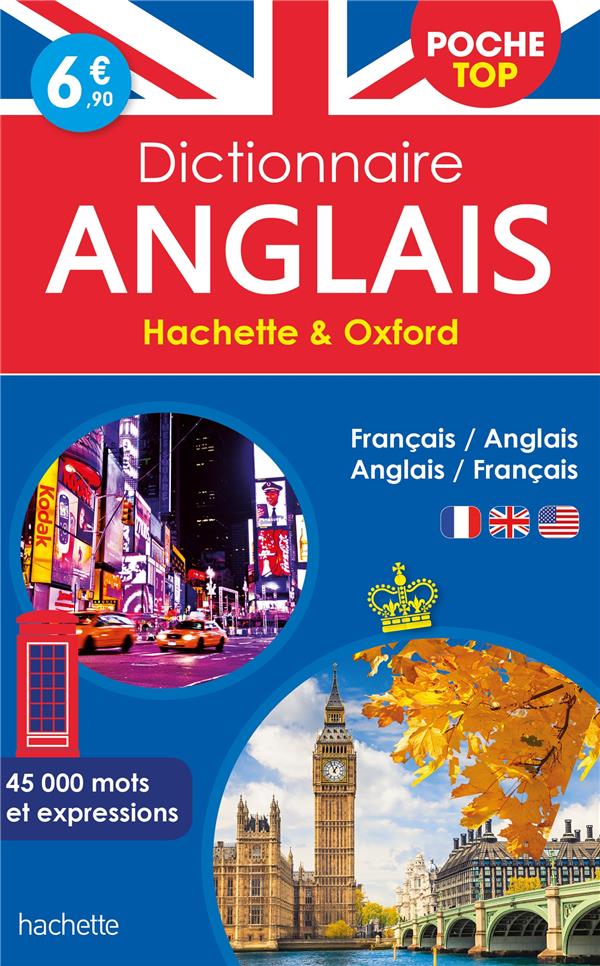 Dictionnaire Hachette & Oxford poche top ; français-anglais / anglais-français