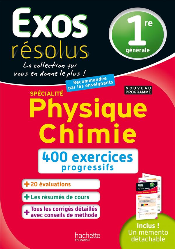 Exos résolus ; spécialité physique-chimie ; 1re ; 400 exercices progressifs