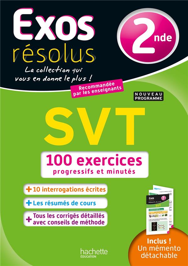 Exos résolus ; SVT ; 2nde ; 100 exercices progressifs et minutés