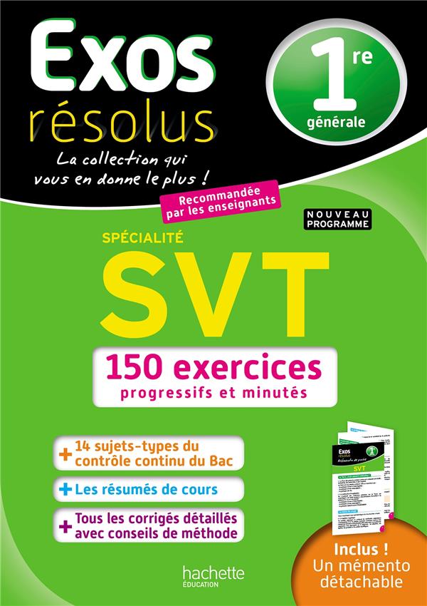 Exos résolus ; spécialité SVT ; 1re