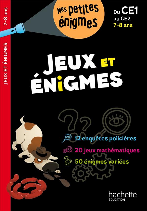 Jeux et énigmes ; du CE1 au CE2